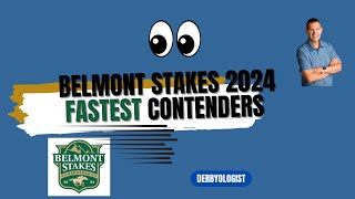 Belmont Stakes 2024 Fastest Contenders [upl. by Chon]