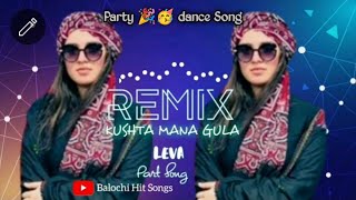 Kushta mana gula Balochi REMIX Song بلوچی اھنگ balochiremixsong أغنية بلوشية جديدة [upl. by Duvall]