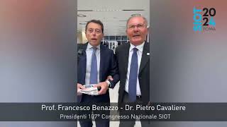 107° Congresso Nazionale SIOT  I Presidenti Prof Francesco Benazzo e Dr Pietro Cavaliere [upl. by Algar]