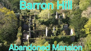 Barron Hill Mansion [upl. by Ennaisoj]