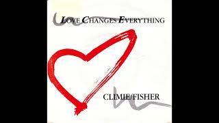 Climie Fisher  Love Changes Everything   The Heartache Mix [upl. by Akeinahs]