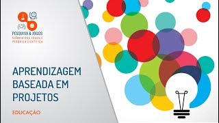 Aprendizagem baseada em projetos [upl. by Aroz655]