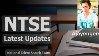 NTSE EXAM UPDATE 202425 BY AJAYENGER [upl. by Sum]