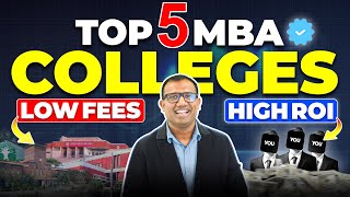 💥Top 5 MBA Colleges with Low Fees Structures💥MBA Admissions 2024MBA Low Fees MBA Admissions [upl. by Uke]