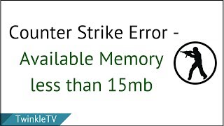 Solution  Available Memory is Less Than 15mb  Counter Strike Condition Zero Error [upl. by Suitangi676]