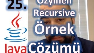 Java 25  Recursive Özyineli Örnek Çözümü [upl. by Gilli582]