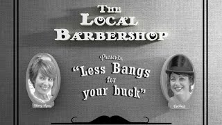 quotLess Bangs For Your Buckquot Silent Ad For The Local Barbershop [upl. by Hasin]