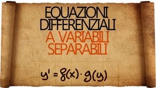 Equazioni differenziali a Variabili Separabili [upl. by Akem]