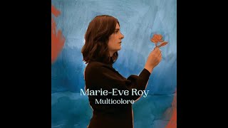 MARIE EVE ROY  Annapurna [upl. by Alhak]