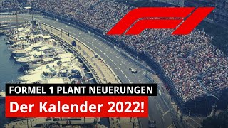 Die Formel 1 bricht mit Traditionen  Provisorischer F1Rennkalender 2022 [upl. by Veneaux192]