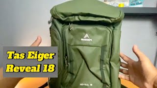 TAS EIGER REVEAL 18 Minimalis Buat Kerja amp Travelling [upl. by Rebe]