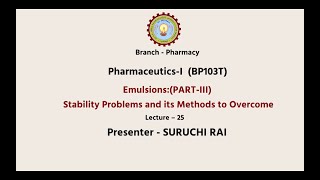 Pharmaceutics  I  Emulsion Stability Problems and Its Methods to Overcome AKTU Digital Education [upl. by Layton]