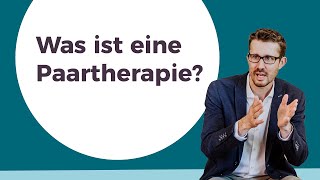 Was ist eine Paartherapie [upl. by Ranie]