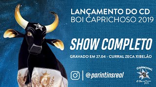 Boi Caprichoso 2019  Lançamento do CD Oficial [upl. by Talley]