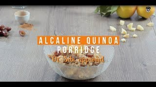 Alcaline Quinoa Porridge Vegan Recipe Dr Sebi approved [upl. by Otsenre774]