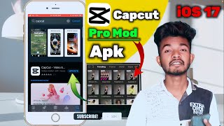 Capcut Pro Mod APK Download in Iphone  How To Download Capcut Pro Mod Apk in IPhone  capcut [upl. by Adne]