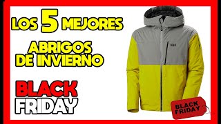 ⛷️🌨️Los 5 mejores ABRIGOS de INVIERNO de BLACK FRIDAY 2023 [upl. by Ettenirt]