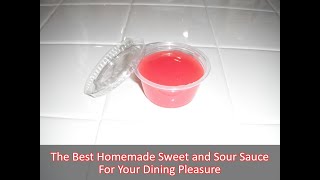 The Best Traditional Homemade Sweet and Sour Sauce Recipe For Your Dining Pleasure  How to Make [upl. by Eniaj]