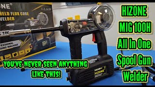 Hizone MIG 100H Innovative all in one spool gun amazon welder review [upl. by Maleki]