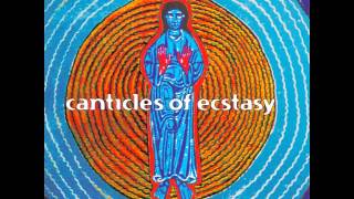 Hildegard von Bingen  Canticles Of Ecstasy [upl. by Lledner]