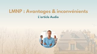 Investir en LMNP  avantages et inconvénients [upl. by Bible]