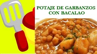 POTAJE DE GARBANZOS CON BACALAO Receta de Cocina Casera y Tradicional PASO A PASO [upl. by Spevek186]