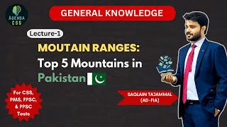 GK Lecture 1  Pakistans Majestic Mountains Explore Peaks Ranges and Geography MCQs [upl. by Jennette14]