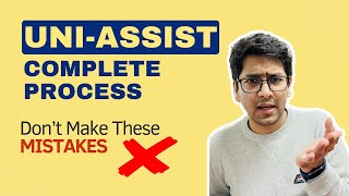 UniAssist Complete Process  Mistakes you should avoid in 2024 [upl. by Opalina]