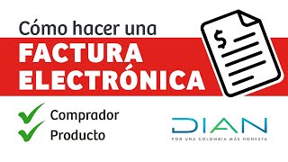 Como hacer factura electrónica DIAN  Tutorial [upl. by Giffy]