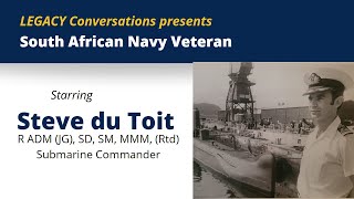 Legacy Conversations –R Adm JG Steve du Toit Rtd  taken from Ops Ginger and Artist Afrikaans [upl. by Tamah948]