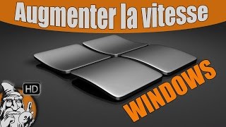 WINDOWS 7  Booster la vitesse de votre PC  TUTO 31 [upl. by Rasia]