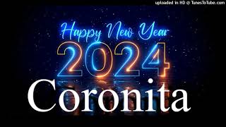 Coronita Happy New Year 2024 [upl. by Novehs]