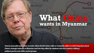 Interview What China wants in Myanmar [upl. by Gweneth]