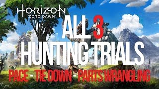 Horizon zero dawn  All 3 hunting trials pacetie downparts wrangling [upl. by Norvin822]