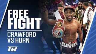 Terence Crawford Wins 1st Welterweight Title  Terence Crawford vs Jeff Horn  FREE FIGHT [upl. by Aniuqaoj]