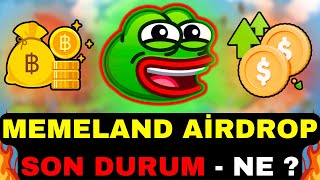 MEMELAND NE ZAMAN LİSTELENECEK Memeland Airdrop Coin Para Çekme Listelenme [upl. by Evelinn]