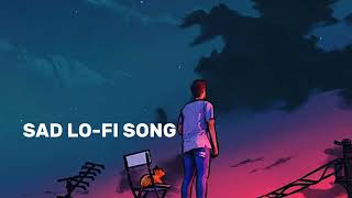 😞 sad lofi song 😭😭 lofisong [upl. by Letney]