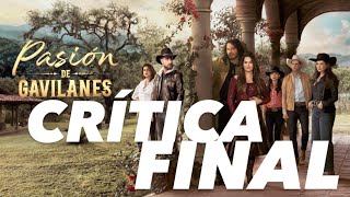 Critica final de Pasion de Gavilanes 2 [upl. by Tezzil]