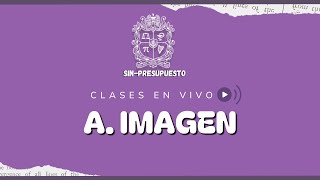 Clase 7 Análisis Imagen  SinPresupuesto UN [upl. by Ellinger]