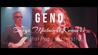 GENO  Dexys Midnight Runners Cover  Lyric Video  Bristol Pops Orchestra [upl. by Giacamo]