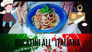 BUCATINI ALLITALIANA ricetta facile e veloce  La cucina di casa mia [upl. by Haldis569]