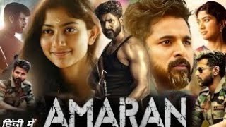 Amran Full Movie In Hindi dubbed 2024  Facts and review  ShivkatiyanSai Pallavi Rahul Bose [upl. by Orimar930]