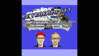 Retrokompott Stammtisch 306 vom 06122024 Preview [upl. by Comfort]