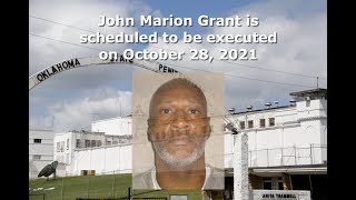 Scheduled Execution 102821 JOHN MARION GRANT Oklahoma Death Row [upl. by Eriha779]