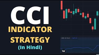 CCI Indicator Strategy  Technical Analysis  In Hindi [upl. by Casteel]