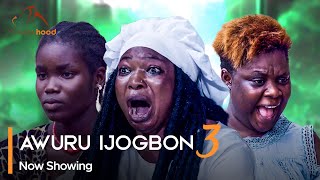 Awuru Ijogbon Part 3  Latest Yoruba Movie 2023 Drama Temitope Moremi  Fisayo Abebi  Sisi Quadri [upl. by Eustazio]