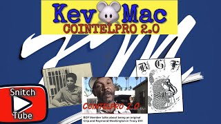 Kev🐭Mac COINTELPRO 20 [upl. by Nonad271]