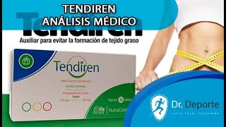 TENDIREN SIRVE PARA BAJAR DE PESO VENTAJAS Y DESVENTAJAS ANÁLISIS MÉDICO [upl. by Freddi767]