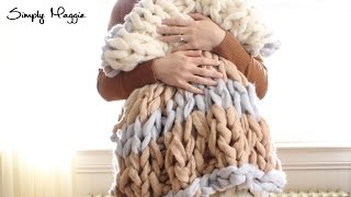 Arm Knit Blanket Time Lapse  Simply Maggie [upl. by Towroy]