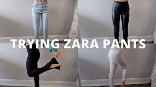 TRYING ZARA PANTS  jeans loungewear leather pants and more [upl. by Calan668]